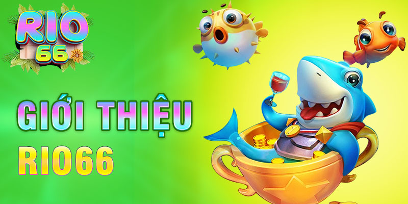 Thẻ alt: Giới thiệu rio66 cổng game đổi thưởng quốc tế