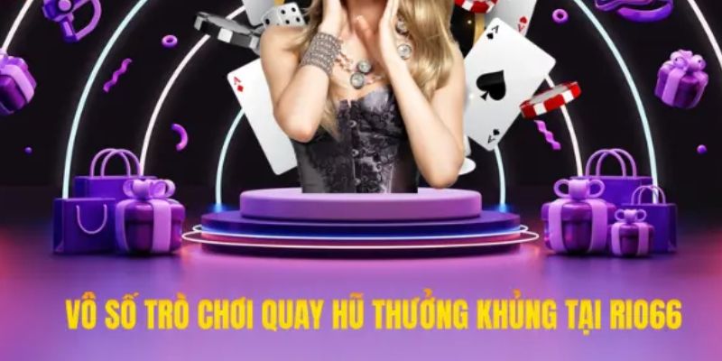Nổ hũ Rio66 siêu hấp dẫn