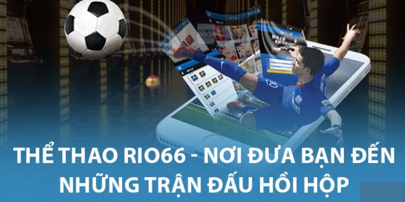 Thể thao Rio66 chiến lược